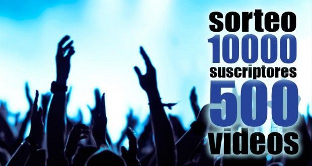 Sorteo / revision especial 10.000 suscriptores / 500 videos – The Russian v2