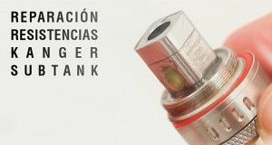 Reparacion de resistencias Kanger SubTank