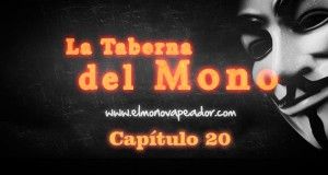 La Taberna del Mono – capitulo 20