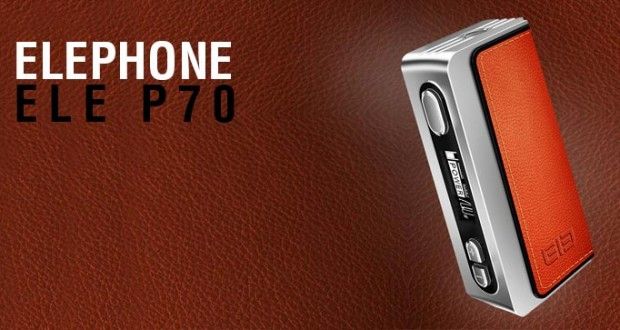 Elephone P70 (ele cigar)