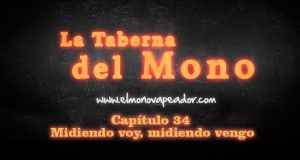 La Taberna del Mono – capitulo 34