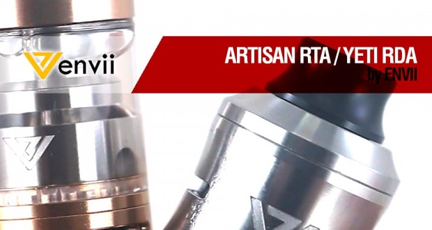 ENVII Artisan RTA – Yeti RDA / Cositas diferentes… / revisión