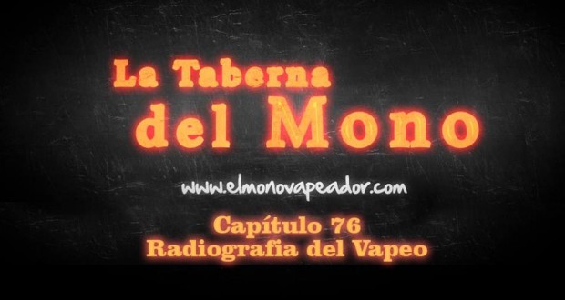 Radiografia del Vapeo – RESULTADOS DE LA ENCUESTA / LTDM cap. 76