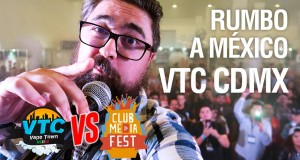 Vlog México 2 – VTC CDMX vs Club MEDIAFEST / Rubius VS Mono