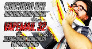 CONCURSO ¿Quieres probar el NCR NICOTINE REINFORCER? Vapemail 32 + Resolución concurso Vapesourcing
