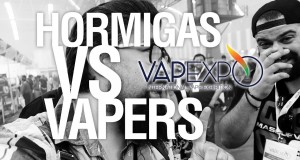 VAPEXPO MADRID primeras informaciones y… ¡¡VUELVEN LAS HORMIGAS!!
