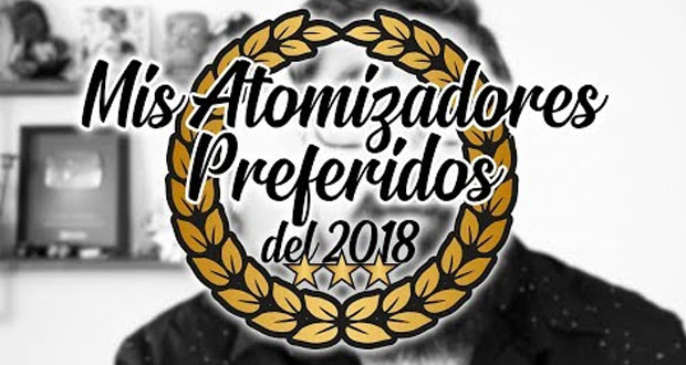 MIS CACHARRITOS PREFERIDOS DEL 2018 – TOP RDA / RTA / RDTA (Single y Dual)