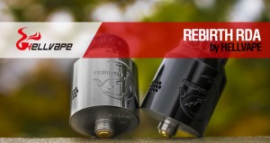 HELLVAPE & MIKE VAPES REBIRTH RDA / Mike vuelve a sorprender