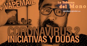 CORONAVIRUS vs VAPERS 2 + ¡¡VAPEMAIL!!