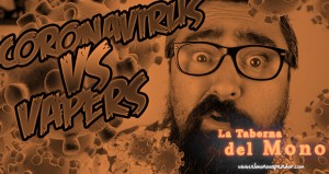 CORONAVIRUS vs VAPERS ¿verdadero o falso?
