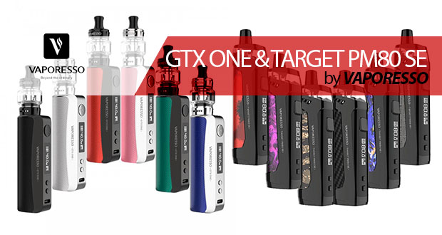 Vaporesso GTX one & Target PM80 SE & MÓDULO REPARABLE