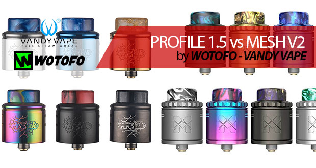 ¡GUERRA DE MESH! Wotofo PROFILE 1.5 VS Vandy Vape MESH v2
