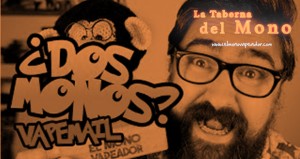 ¿DOS MONOS? VAPEMAIL