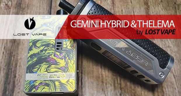 Lost Vape GEMINI HYBRID & THELEMA