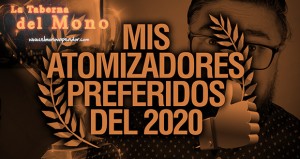 MIS ATOMIZADORES PREFERIDOS – Top cacharritos 2020 1/3