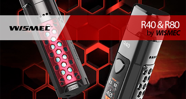 DESPUÉS DE 3 MESES DE USO… Wismec R40 & R80