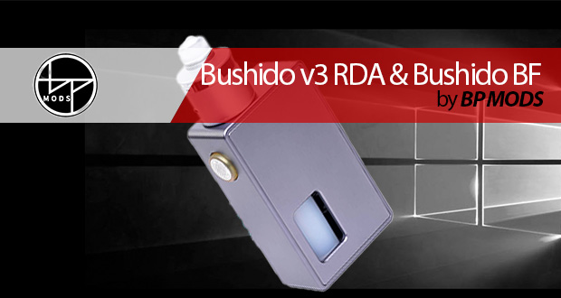 BP Mods – Bushido v3 RDA & Bushido BF