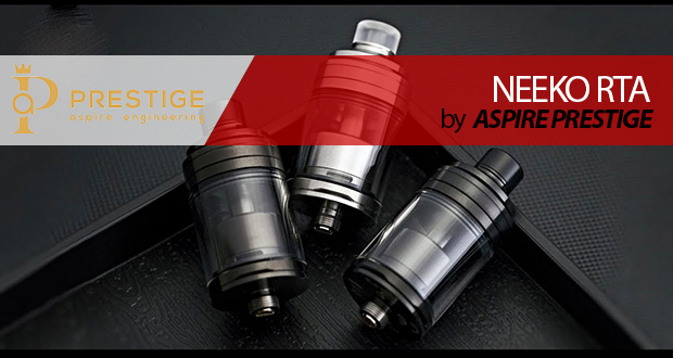 ¡¡TOP!! ???? Aspire PRESTIGE NEEKO RTA