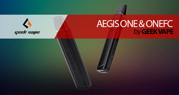 Geekvape AEGIS ONE & ONEFC
