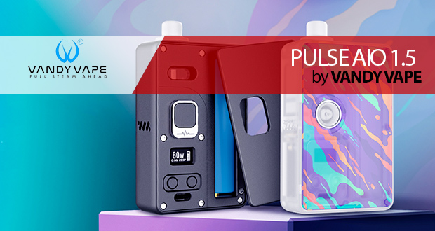 EL RETORNO DEL PULSE… Vandy Vape PULSE AIO 1.5