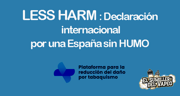 Less Harm: Declaración Internacional por una España SIN HUMO