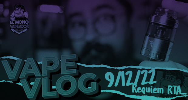 VAPEVLOG / ¡REQUIEM RTA! + VAPEMAIL + Cochrane y Cofepris