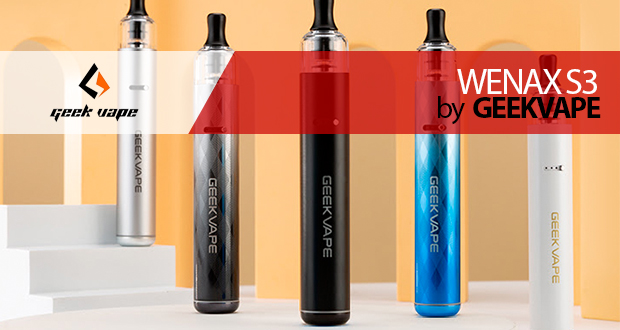 EL KIT DE INICIO MÁS COMPLETO… Geekvape WENAX S3
