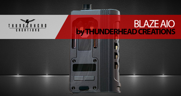 DIrecto al TOP… Thunderhead Creations BLAZE AIO by Mike Vapes