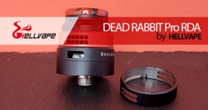 A LO BRUTO… Hellvape DEAD RABBIT Pro RDA