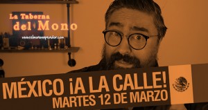 MÉXICO ¡¡A LA CALLE!! Plantón en CDMX